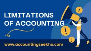 Limitations Of Accounting In Hindi 
