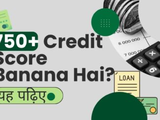 750+ Credit Score Banana Hai by accountingseekho.com